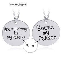 Load image into Gallery viewer, You&#39;re my Person Necklace Set of 2
